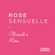 LPDO Rose Sensuelle 100ML EDPI